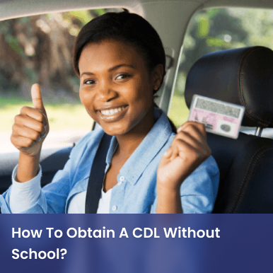 Cover image for How To Get A CDL License Without Going To School - The Detail Answer Cover image for blog post: How To Get A CDL License Without Going To School - The Detail Answer - Lena Nguyen